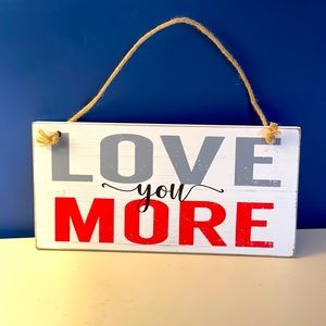 Love you more wall hanging